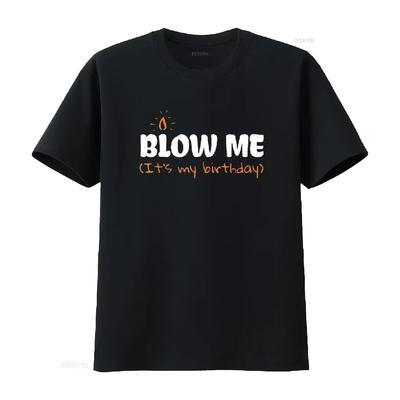 Womens Blow Me Its My Birthday T Shirt Funny Party Black 2XL Vintage Washed Top For Everyday Wear Breathable Stretched Slightly