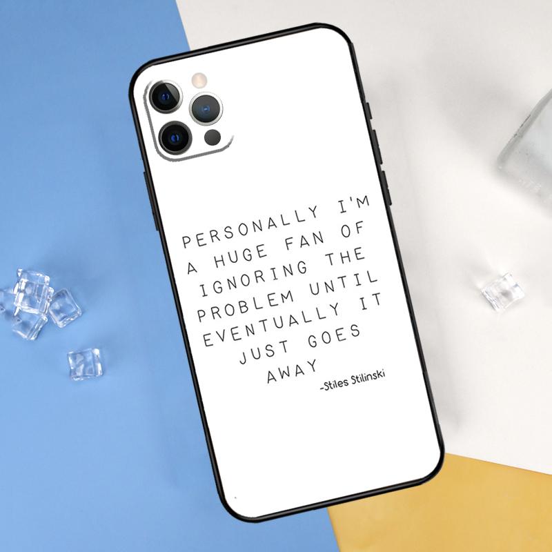 Teen Wolf Quotes TV Series Phone Case For iPhone 15 Pro 16 Pro 11 13 14 Pro Max 12 Mini XR 16 15 Plus 16e Cover Shell
