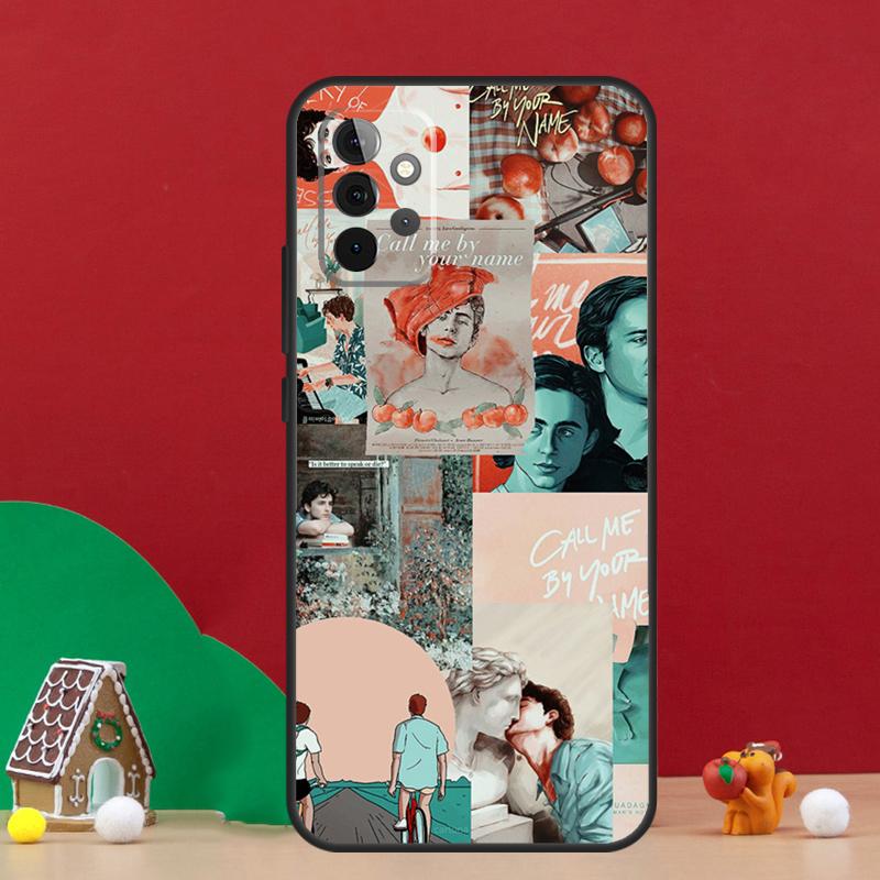 Call Me by Your Name Aesthetics Case For Samsung Galaxy A54 A06 A16 A26 A36 A56 A53 A32 A52 A33 A13 A55 A35 A15 A14 A34 A17