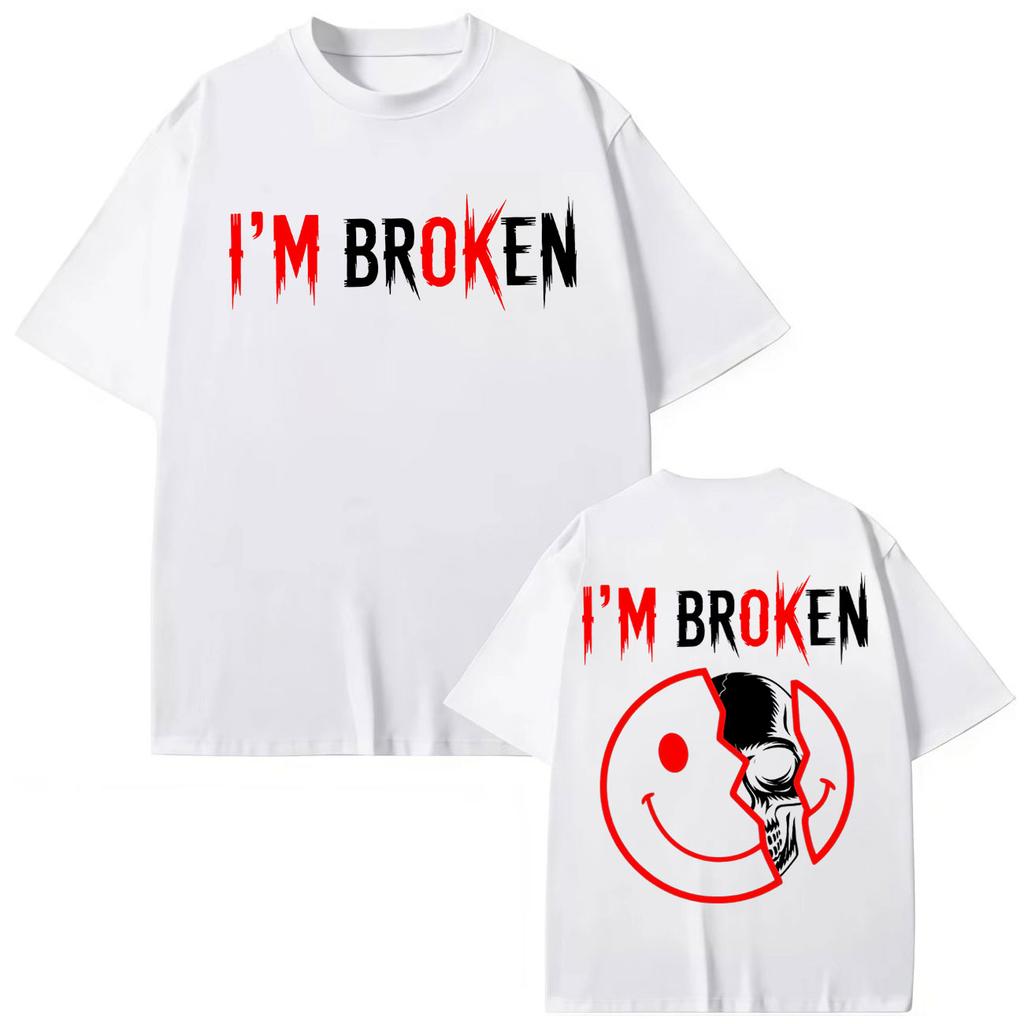 I'm Broken Skull Smiley Face T-shirts Men Women Clothing Gothic Fashion Short Sleeve T-shirt Summer Casual Cotton T Shirt