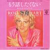 7inch Record ROD STEWART  I Dont Want To Talk About It P534W WARNER BROS. 1980 Japan Rock Used