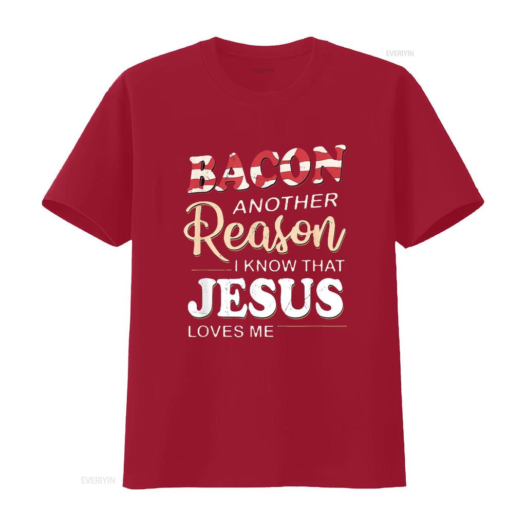 Mens Bacon Another Reason I Know Jesus Loves Me Food T Shirt Black X Large Vintage Washed Breathable Soft Versatile Stretched