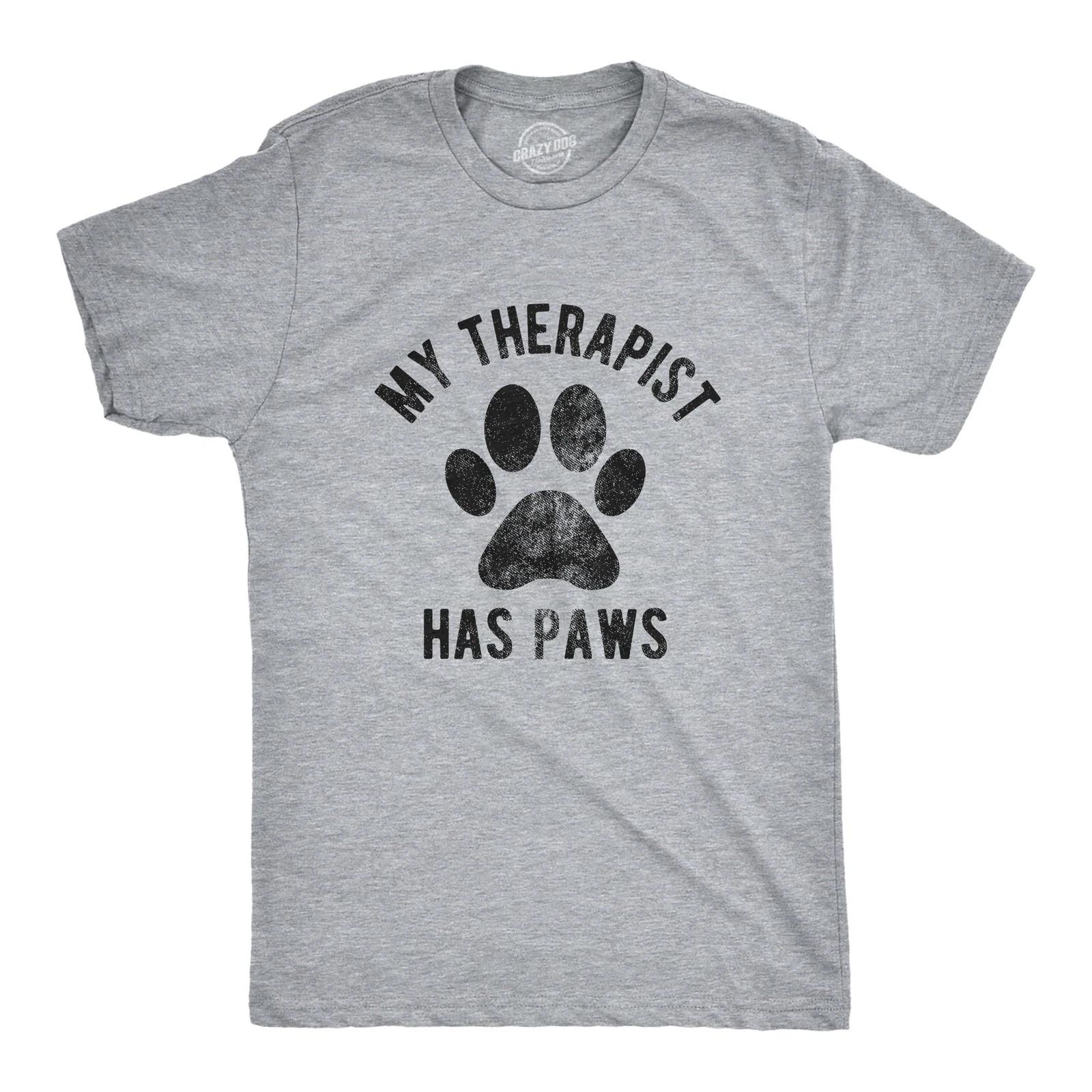 Mens My Therapist Has Paws T Shirt Funny Pet Puppy Animal Lover Dog Novelty XXL