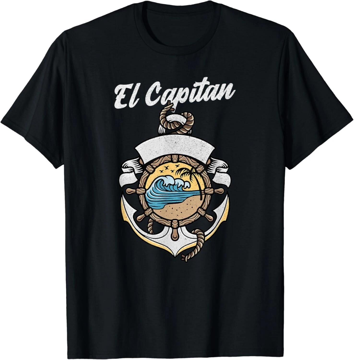 El Capitan T-Shirt Captain Anchor Boating _ Sail Gift Unisex T-Shirt L