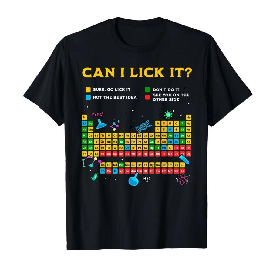 Can I Lick It Periodic Table Funny Science Teacher Student T-shirt Men Women Cotton T Shirts Short Sleeve Tops Oversized T Shirt S