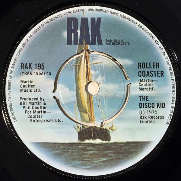 

7inch Record DISCO KID - Roller Coaster RAK195 RAK 1975 UK Rock Used