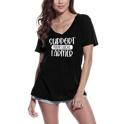 Women's T-Shirt Support Your Local Farmer - Funny Short Sleeve Tee Shirt