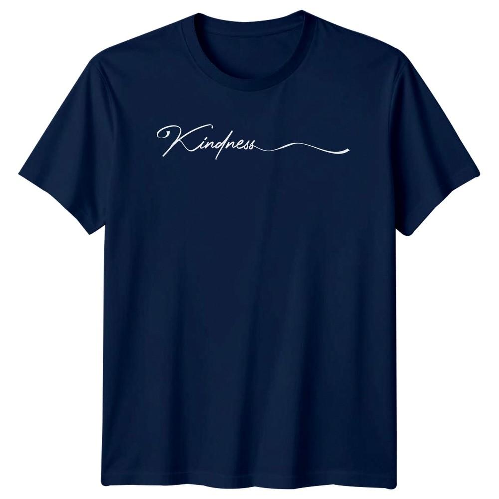 Kindness Unisexs TShirt Inspirational Quotes Christian Birthday Gift For Her
