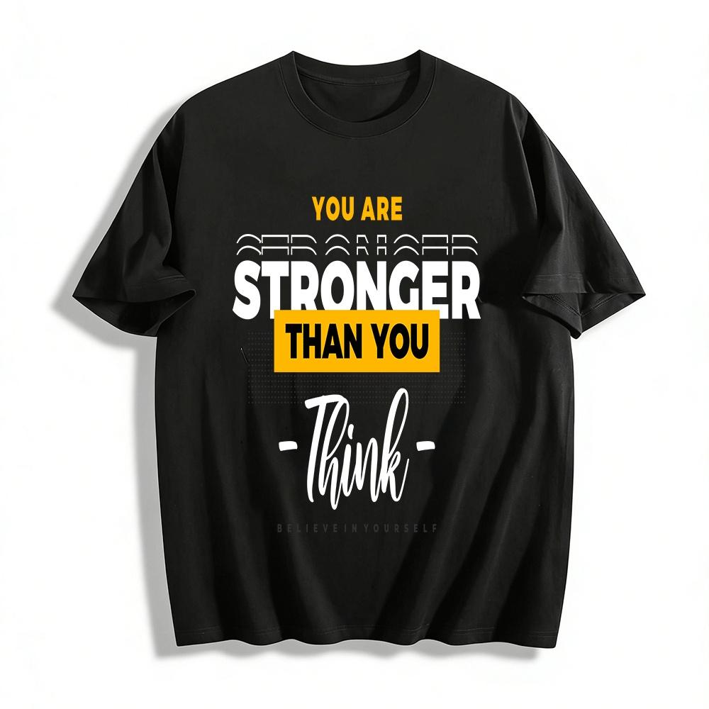 

Motivational Quote Graphic Tee Unisex Casual Daily Wear Top Pure cotton T-shirt XXS