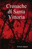 წიგნი Cronache Di Santa Vittoria