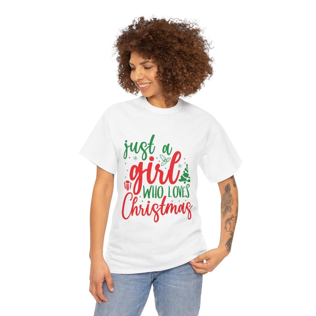 Just a Girl Who Loves Christmas Tee, Unisex Cotton T-Shirt, Holiday Shirt, Christmas Gift, Festive Apparel, Girls' Christmas Tee