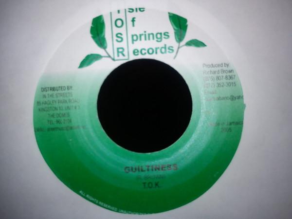 

7inch Record T.O.K. - Guiltiness NONE Isle Of Spring 2005 Jamaica Reggae, Ska & Dub Used