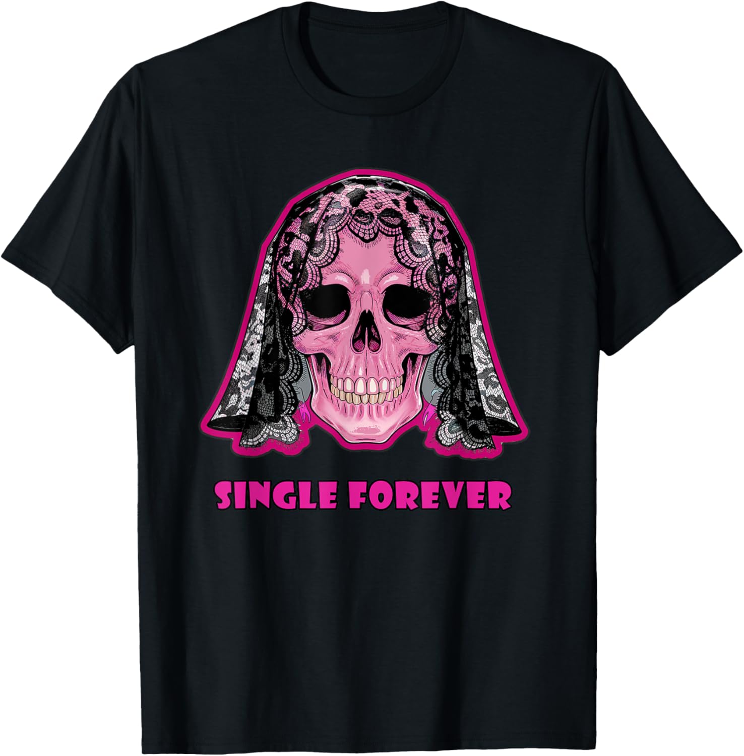 Single Forever Pink Skull Lace Veil Graphic Tee Funny Anti-Valentine s Day Casual T-Shirt 4XL