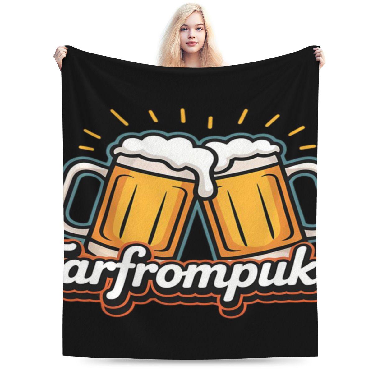 

Funny Farfrompuken Farfrompukin Oktoberfest Beer Lover Custom Warm Gift An UltraSoft Micro Fleece Blanket 75x100cm 30x40in