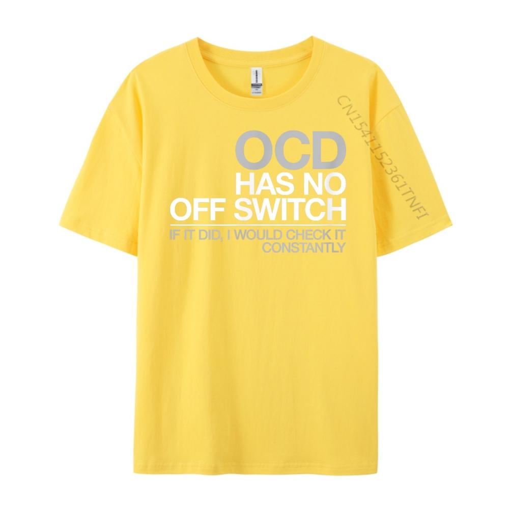 Ocd Obsessive Compulsive Disorder Tee Graphic Tee Shirt Short Sleeve Tee Graphic
