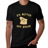 Im Butter Off Bread Sad Brioche TShirt Big Size Daily Wear TShirt