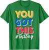 Vintage Test Day You Got This Testing Day Teacher Unisex T-Shirt
