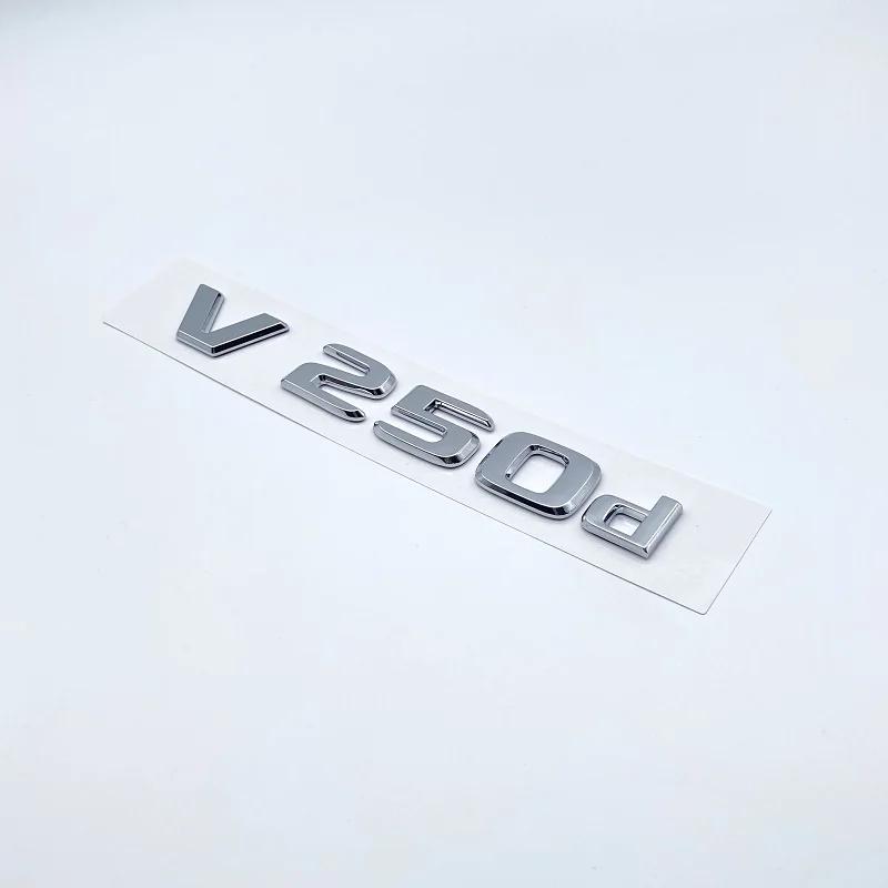 3D Letters V260L V220d V250d V300d NIGHT EDITION Emblem for Mercedes Benz V W447 Car Fender Badge Trunk Nameplate Logo Sticker