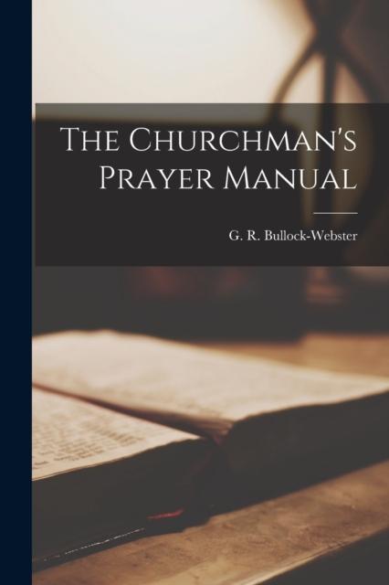 Kniha The Churchman's Prayer Manual