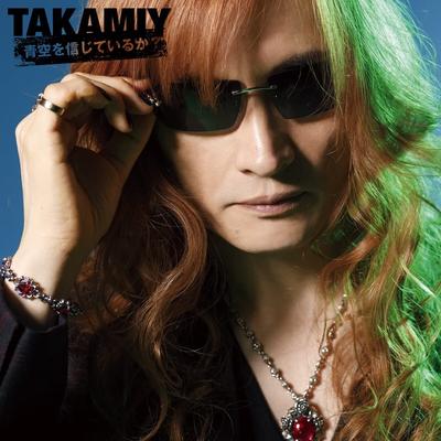 CD TAKAMIY (TOSHIHIKO TAKAMIZAWA) - Aozorawoshinjiteiruka (C) TOCT40309 Express 2010 Japan ObiJapanese Pop/Rock Used