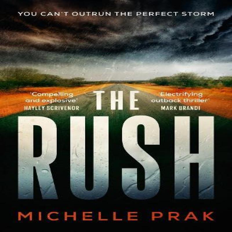 The Rush by Michelle Prak Hardback Book 9781639107162