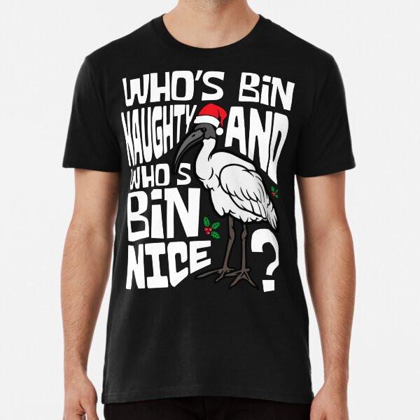 Australian White Bin Chicken Christmas Ibis  S to 5XL Made in the AU/USA T-Shirt