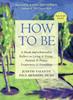 The How To Be By Valente, Judith - Book