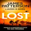 Lost by James Patterson Paperback Book 9781787461932