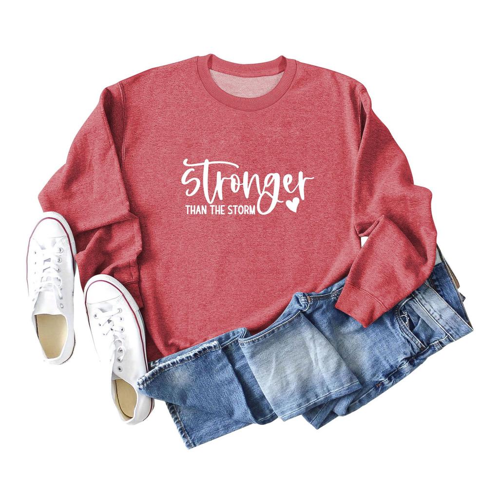 Stronger Than the Storm Printed Round Neck Sweatshirt - Autumn/Winter Collection