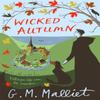 Wicked Autumn by G.M. Malliet Paperback Book 9781472106230