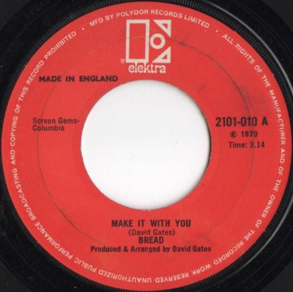 

7inch Record BREAD - Make It With You 2101010 Elektra 1970 UK Rock Used