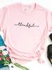 Thankful  Letter Print T Shirt Women Short Sleeve O Neck Loose Tshirt Ladies Summer Women Tee Shirt Tops Mujer