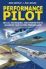 Libro Performance Pilot : Skills, Techniques, and Strategies To Maximize Your Flying Performance