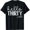 30 Year Old Women 30th Birthday T-Shirt