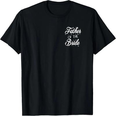 Father of the Bride T-Shirt