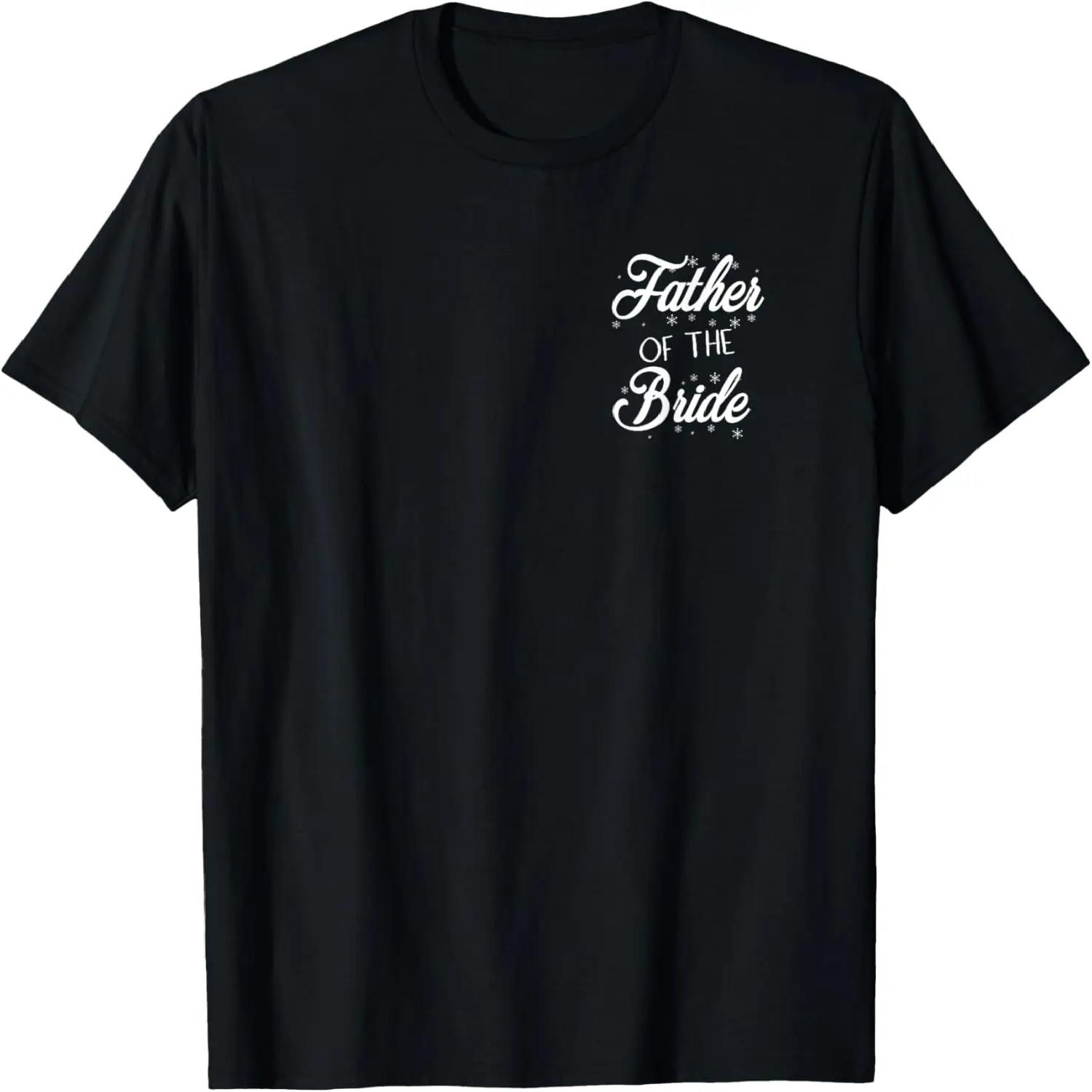 Father of the Bride T-Shirt S