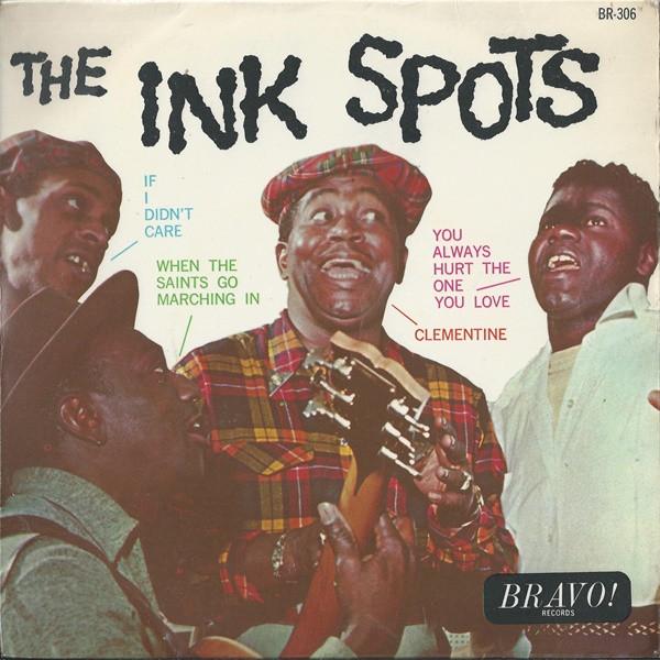 

7inch Record INK SPOTS (2) - The Ink Spots BR306 Bravo! Records 1964 UK Jazz Used