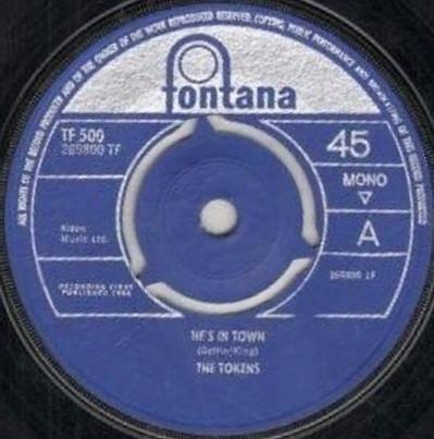

7inch Record TOKENS - He s In Town TF500 Fontana 1964 UK Pop Used