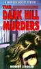 Kniha The Dark Hill Murders