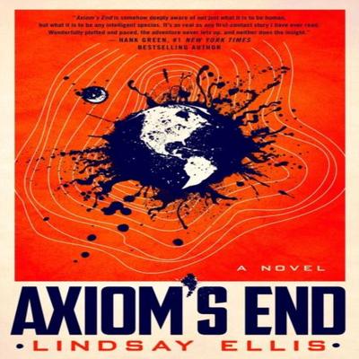 Axioms End by Lindsay Ellis Paperback Book 9781789095319
