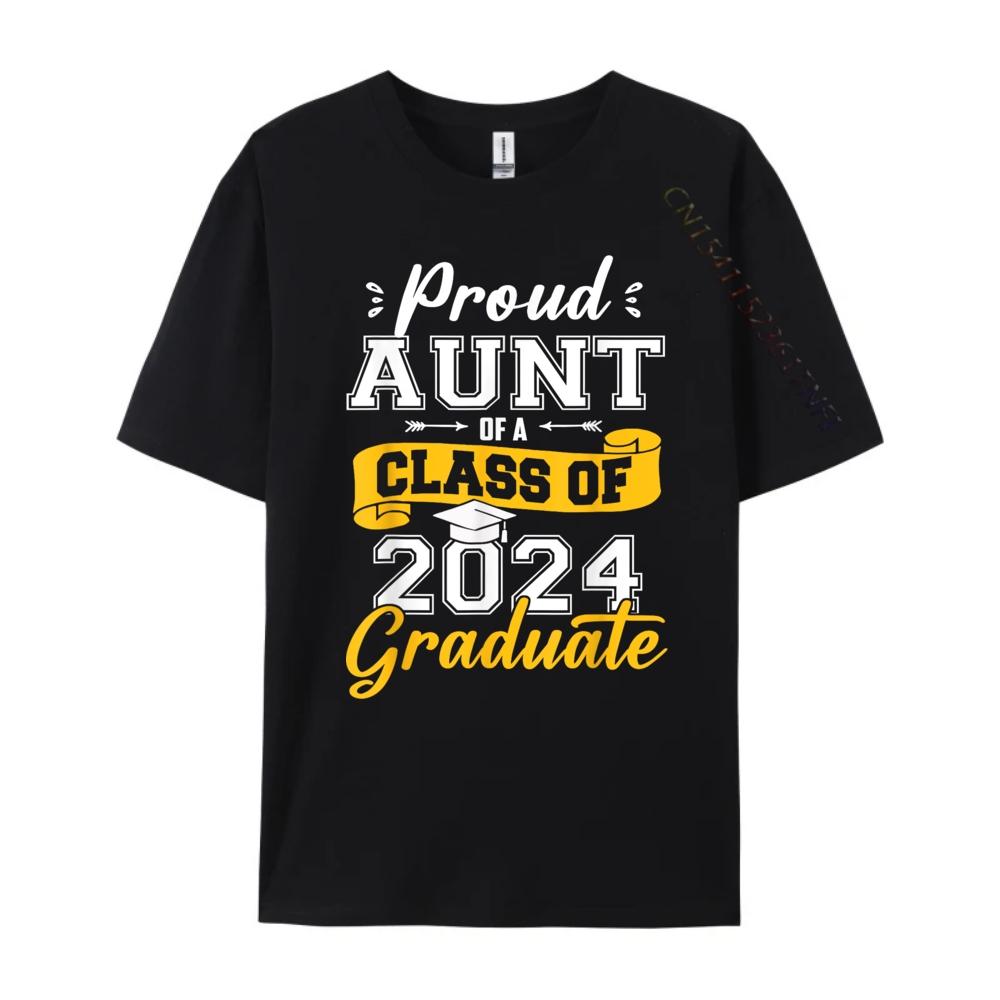 Graduation Proud Aunt Of A Class Of 2025 Graduate Free Shippping Clothes Fall Luxury TShirt Big And Tall New Years Eve