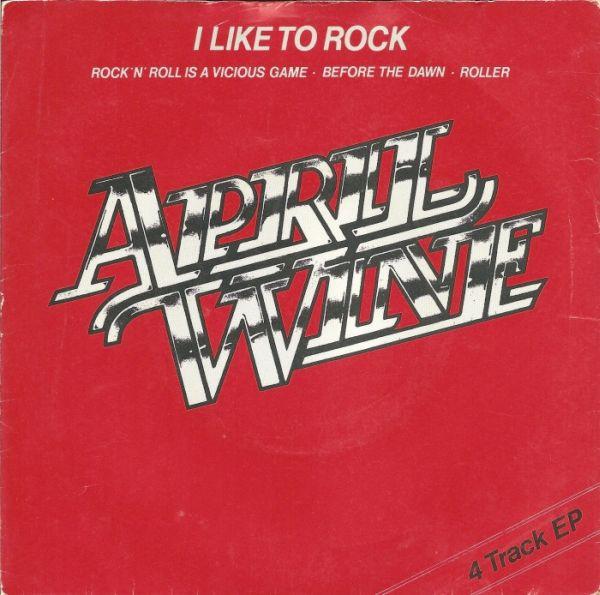 

7inch Record APRIL WINE - I Like To Rock CL16121 Capitol Records 1980 UK Rock Used