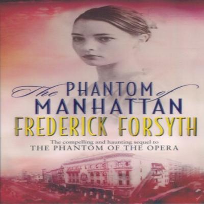 Phantom Of Manhattan by Frederick Forsyth Paperback Book 9780552147194