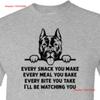 Every Snack You Make American Staffordshire Terrier T Shirt Funny Amstaff Staffie Dog Lover Birthday Christmas for Dad Husband