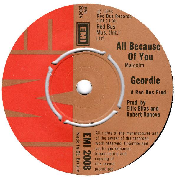 

7inch Record GEORDIE - All Because Of You EMI2008 EMI 1973 UK Rock Used