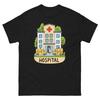 Hospital Everyday Location Building Place T-Shirt