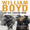 An Icecream War by William Boyd Paperback Book 9780241953563