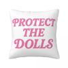 Protect The Dolls Pillow Case Cushion Cover Custom Decor Pillowcover for Sofa 4040cm
