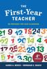 The The First-Year Teacher : Be Prepared for Your Classroom Book