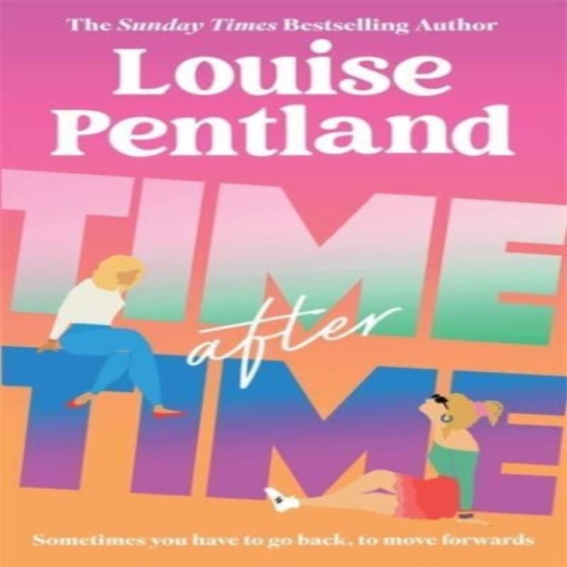 Time After Time by Louise Pentland Paperback Book 9781838778408